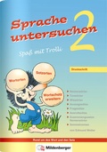 Cover: Sprache untersuchen - Spa&szlig; mit Trolli 2, Druckschrift - Mildenberger Verlag GmbH