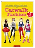 Cover: Sticker Style Studio  Catwalk Fashion - Coppenrath