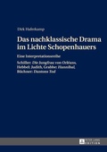 Cover: Das nachklassische Drama im Lichte Schopenhauers - Peter Lang Verlag