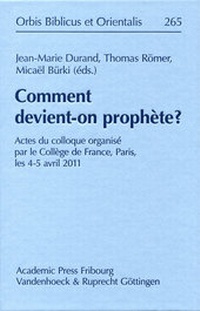 Enlarge image Cover: Comment devient-on prophète? - Academic Press Fribourg