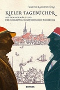 Cover: Kieler Tageb&uuml;cher - Boyens Buchverlag GmbH & Co. KG