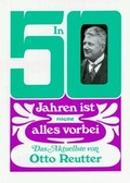Cover: In 50 Jahren ist nicht alles vorbei - Teich, O