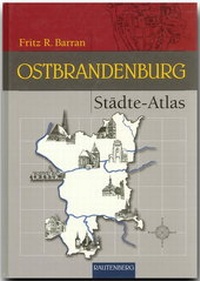 Abbildung von: Städte-Atlas Ostbrandenburg - Rautenberg