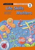 Cover: Life Skills Matters Grade 2 Student's Book - Cambridge University Press
