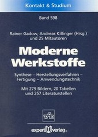 Enlarge image Cover: Moderne Werkstoffe - expert verlag ein Imprint von Narr Francke Attempto Verlag
