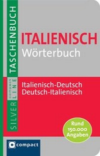 Enlarge image Cover: Compact Wörterbuch Italienisch - Circon Verlag GmbH