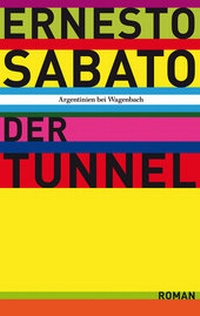 Enlarge image Cover: Der Tunnel - Wagenbach