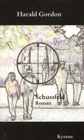 Cover: Schussfeld - kyrene