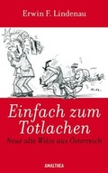 Cover: Einfach zum Totlachen - Amalthea Signum