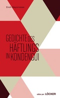 Cover: Gedichte des H&auml;ftlings in Kondengui - L&ouml;cker Verlag