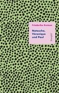 Cover: Natascha, V&eacute;ronique und Paul - Stroemfeld