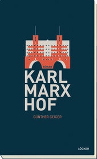 Enlarge image Cover: Karl-Marx-Hof - Löcker Verlag