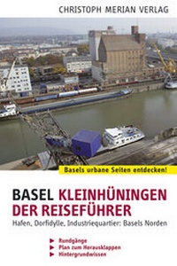 Abbildung von: Basel Kleinhüningen - Christoph Merian Verlag