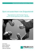 Cover: Sport und Soziale Arbeit in der Zivilgesellschaft - Feldhaus