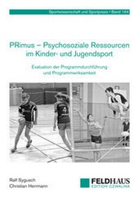 Abbildung von: PRimus - Psychosoziale Ressourcen im Kinder- und Jugendsport - Feldhaus