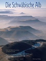 Cover: Die Schw&auml;bische Alb - Silberburg