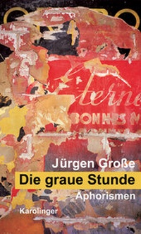 Abbildung von: Die graue Stunde - Karolinger Verlag