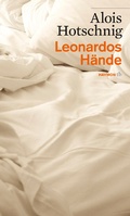 Cover: Leonardos H&auml;nde - Haymon Verlag
