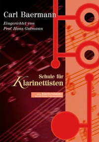 Abbildung von: Carl Baermann - Schule für Klarinettisten - Gerig Musikverlage