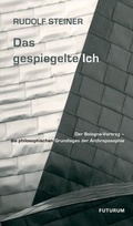 Cover: Das gespiegelte Ich - Futurum