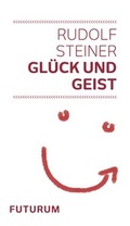 Cover: Gl&uuml;ck und Geist - Futurum