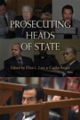 Cover: Prosecuting Heads of State - Cambridge University Press