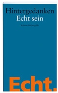 Cover: Hintergedanken. Echt sein - Edition B&uuml;chergilde
