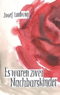 Cover: Es waren zwei Nachbarskinder - BoD - Books on Demand