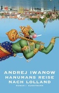 Cover: Hanumans Reise nach Lolland - Antje Kunstmann Verlag