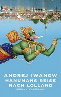 Abbildung von: Hanumans Reise nach Lolland - Antje Kunstmann Verlag
