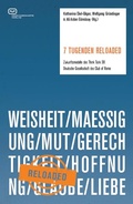 Cover: 7 Tugenden Reloaded - Vergangenheitsverlag
