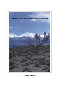 Abbildung von: Bergwandern und Bergsteigen in Bolivien - BoD - Books on Demand