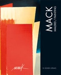 Cover: MACK MALEREI / PAINTING 1991-2011 - K&uuml;hlen, B