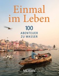 Cover: Einmal im Leben Bd. 3 - Merian / Holiday