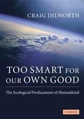 Cover: Too Smart for our Own Good - Cambridge University Press