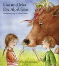 Cover: Lisa und Max. Das liechtensteinische Bilderbuch / Lisa und Max. Die Alpabfahrt - van Eck Verlag