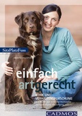 Cover: Einfach artgerecht - Cadmos Verlag