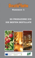 Cover: So produziere ich die besten Destillate - Cadmos Verlag