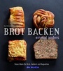 Cover: Brot backen einmal anders - Cadmos Verlag