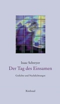 Cover: Der Tag des Einsamen - Rimbaud Verlag