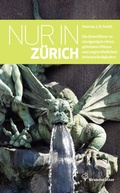 Cover: Nur in Z&uuml;rich - Brandst&auml;tter Verlag