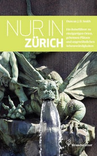 Enlarge image Cover: Nur in Zürich - Brandstätter Verlag