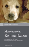Cover: Menschenrecht Kommunikation - Vindobona Verlag
