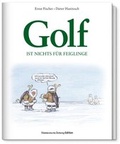 Cover: Golf ist nichts f&uuml;r Feiglinge - S&uuml;ddeutsche Zeitung