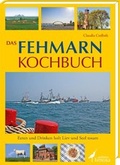 Cover: Das Fehmarn Kochbuch - edition limosa