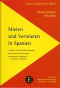 Cover: Mieten und Vermieten in Spanien - Edition f. internat. Wirtsch.