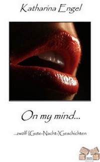 Enlarge image Cover: On my mind... - Mauer Verlag