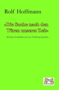 Cover: Die Suche nach den T&uuml;ren unserer Zeit - Mauer Verlag