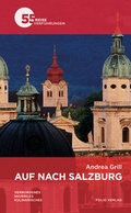Cover: Auf nach Salzburg - Folio