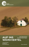 Cover: Auf ins Weinviertel - Folio
